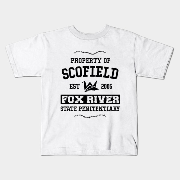 Property of Scofield Fox River State Penitentiary Kids T-Shirt by NotoriousMedia